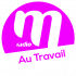 M Radio - Au Travail